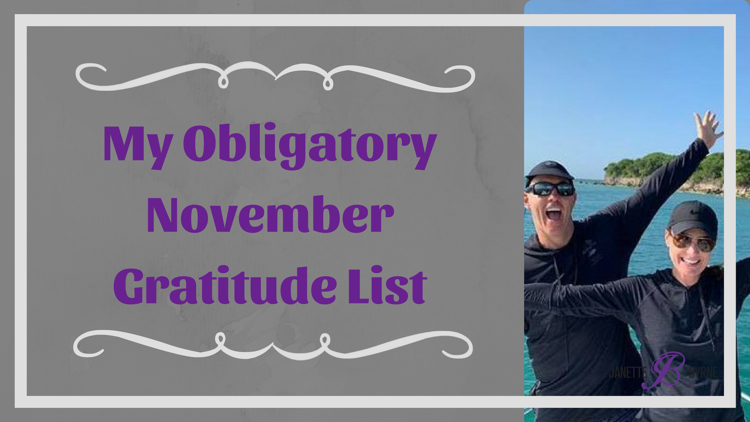 My Obligatory November Gratitude List