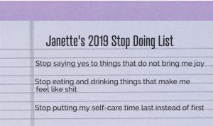 Janette's 2019 Stop Doing List