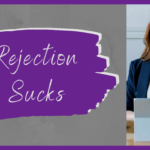 SW - Rejection Sucks