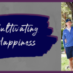 SW Blog - Cultivating Happiness 2