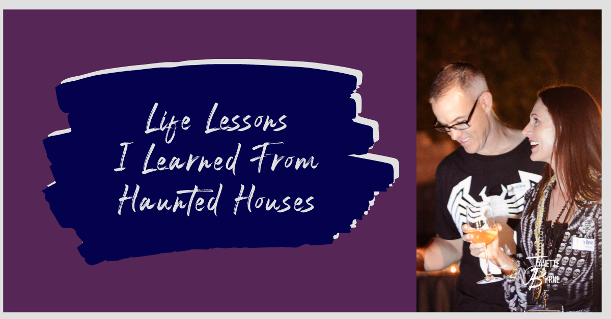 SW Blog - Life Lessons I Learned From Haunted Houses new