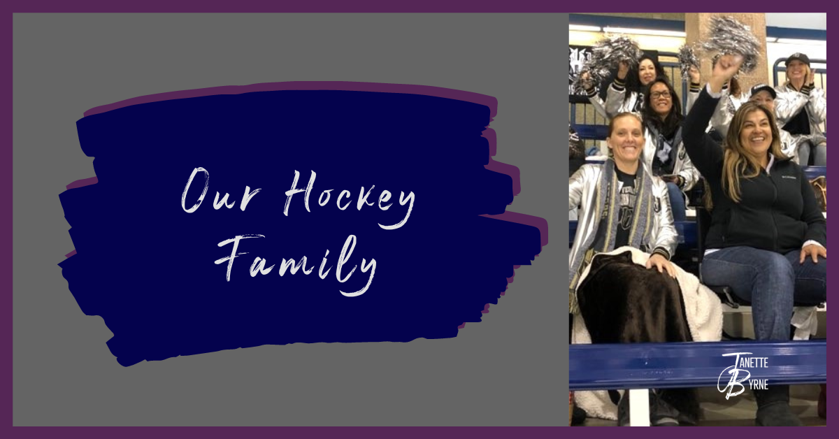 Our Hockey Family